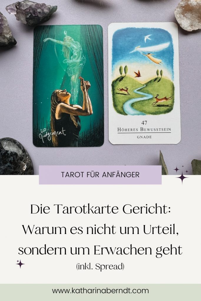 Die Tarotkarte das Gericht und die Orakelkarte "Höheres Bewusstsein"